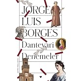 Dantevari Denemeler