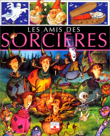 couverture de : Les amis des sorci&egrave;res