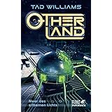Otherland. Band 4: Meer des silbernen Lichts