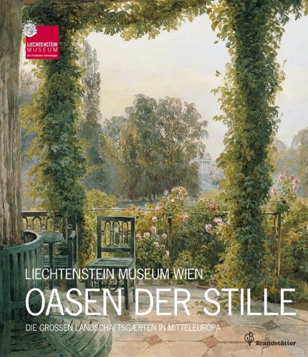 Download Oasen der Stille: Die großen Landschaftsgärten Mitteleuropas Download Oasen der Stille: Die großen Landschaftsgärten Mitteleuropas