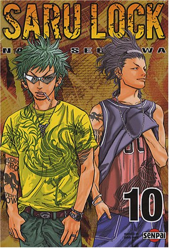 Saru Lock — Tome 10