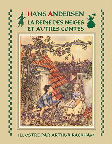 La Reine des Neiges et autres contes d'Andersen (illustré) francais La Reine des Neiges et autres contes d'Andersen (illustré) francais