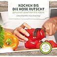 Kochen bis die Hose rutscht - Genussvoll abnehmen mit Vibono