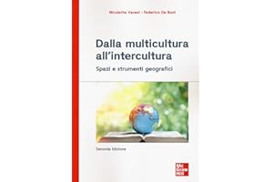 Dalla multicultura all'intercultura. Spazi e strumenti geografici