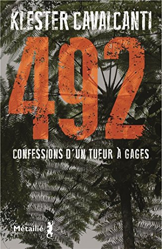 Lire des livres gratuits en ligne sans téléchargement 492. Confessions d'un tueur à gages (Bibliothèque brésilienne) by author B078HTZ95G MOBI