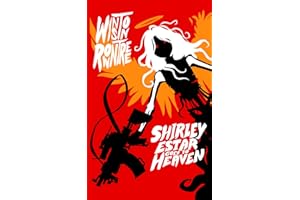 Shirley Estar Goes to Heaven