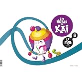 La Lecto - Nivel II: Las notas de Kai. Cuaderno 6 (LECTO 2024)