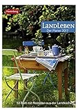 Landleben - Kalender 2017: Der Planer, 53 Blatt mit Rezepten aus der Landküche by 