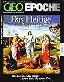 GEO Epoche 45/10: Das Heilige Land - Das Zeitalter der Bibel 1200 v. Chr. bis 200 n. Chr. (mit DVD) (2010-10-13) by 