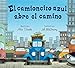 Produktbild El camioncito azul abre el camino (Little Blue Truck Leads the Way Spanish board book)