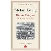 D&uuml;n&uuml;n D&uuml;nyası: Bir Avrupalının Anıları