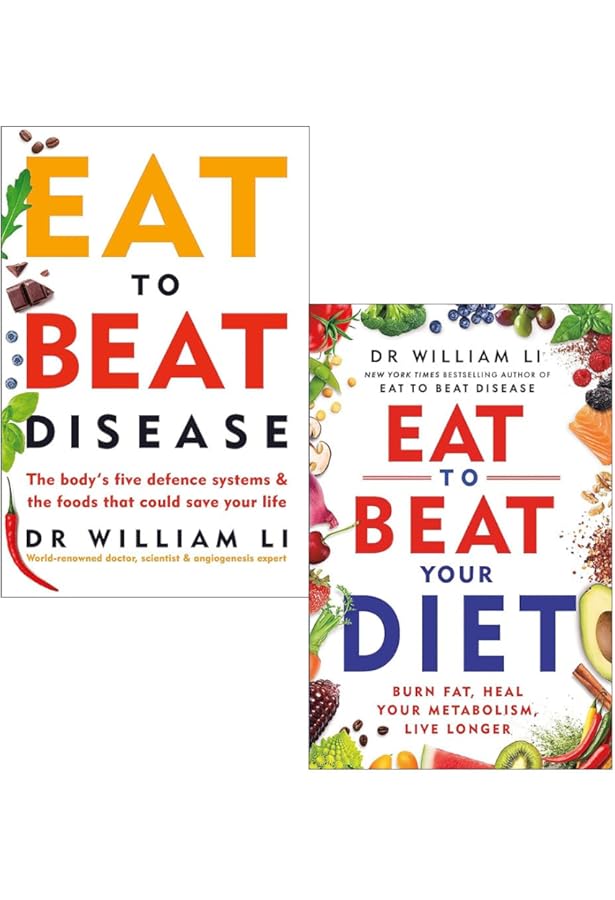 Eat To Beat Disease By Dr William Li
