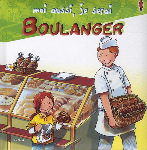couverture de : Moi aussi, je serai boulanger
