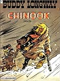 Buddy Longway, tome 1 : Chinook
