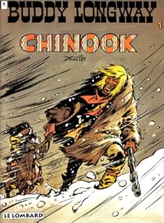 jaquette livre Buddy Longway, tome 1 : Chinook