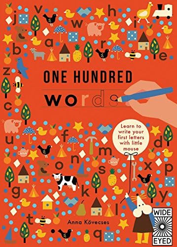 One Hundred Words: Learn to Write Your First Letters with Little Mouse (Learn with Little Mouse)