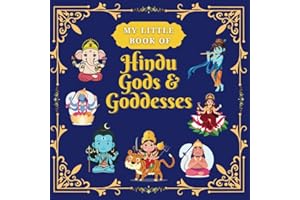 My Little Book of Hindu Gods and Goddesses: Children's Illustrated Book