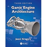 Game Engine Architecture, Third Edition
