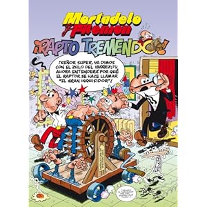 Mortadelo y Filemón: ¡Rapto tremendo! (NB NO FICCION)