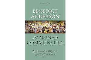 VERSO Imagined Communities: Reflections on the Origin and Spread of Nationalism