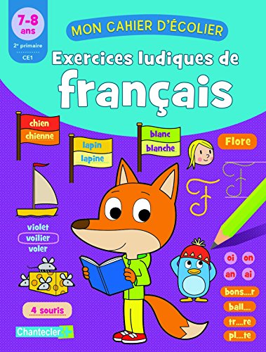 Exercices ludiques de français 7-8 ans Exercices ludiques de français 7-8 ans