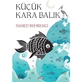 K&uuml;&ccedil;&uuml;k Kara Balık