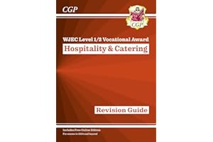 WJEC Level 1/2 Vocational Award in Hospitality & Catering: Revision Guide (with Online Edition): perfect for the 2026 and 2027 exams (CGP Level 1/2 Vocational Awards)