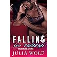 Falling in Reverse: A Rock Star Romance (Seasons Change)