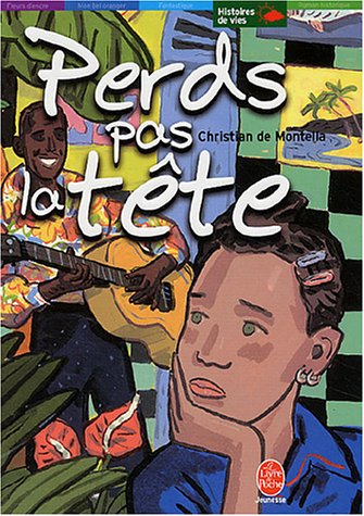 couverture de : Perds pas la t&ecirc;te