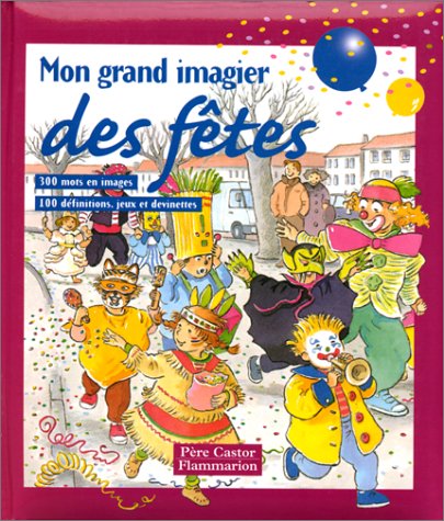 Mon grand imagier des fêtes