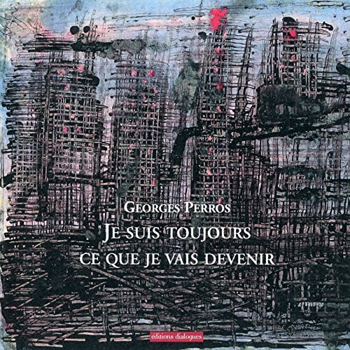 Book's Cover ofJe suis toujours ce que je vais devenir