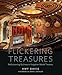 Produktbild Flickering Treasures: Rediscovering Baltimore's Forgotten Movie Theaters