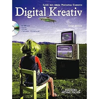 [PDF] Download Digital Kreativ: Kunst und Bildbearbeitung mit Adobe Photoshop Elements Kostenlos