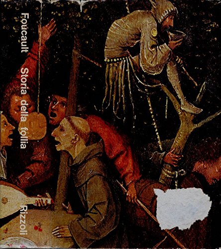 Storia della follia. Storia della follia.
