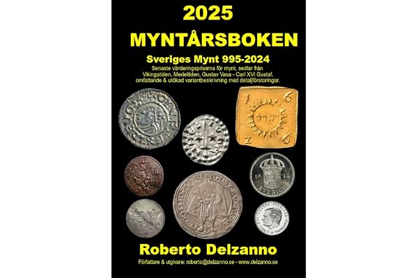 Myntårsboken 2025 : värderingsbok för Sveriges mynt 995-2024