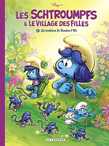 <a href="/node/20416">Les Schtroumpfs & le village des filles T2 : La trahison de bouton d'or</a>