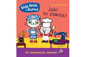 Kicia Kocia i Nunuś. Jaki to zawód?