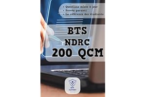 BTS NDRC : 200 QCM: Livre de BTS Négociation et digitalisation de la relation client I questions d'entraînement pour le Brevet de Technicien Supérieur