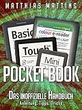 PocketBook - das inoffizielle Handbuch. Anleitung, Tipps, Tricks by