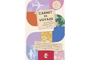 Carnet de Voyage à Remplir — Sérieusement ... Ou pas ! Journal de Bord Créatif à Compléter: Format A5 pratique, à emporter partout. Convient aux adultes, ados et familles.