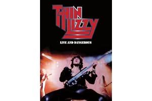 Thin Lizzy: Live And Dangerous - At The Rainbow