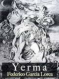 YERMA (Spanish Edition) by 