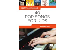 40 Pop Songs for Kids - Really Easy Piano Series | Beginner Piano Sheet Music Book with Lyrics and Chords | Easy Songbook for Children and Teens |Pop Piano Music for Practice and Fun| Piano Music Book