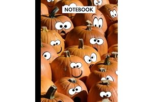 Funny Pumpkins Notebook: Silly Pumpkin Faces Notebook / Journal / Diary / Log - Fun for Halloween, 110 pages, Perfect Size, 7.5 x 9.25 in