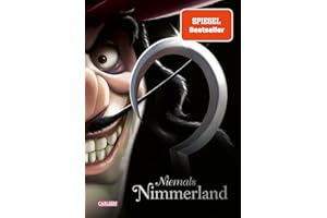 Disney Villains 9: Niemals Nimmerland: Die Geschichte von Käpt'n Hook aus »Peter Pan« (9)