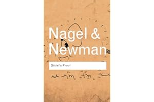 Godel's Proof (Routledge Classics)