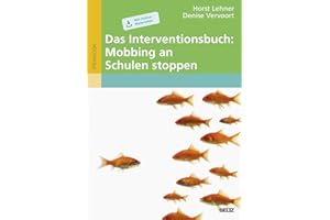 Das Interventionsbuch: Mobbing an Schulen stoppen: Mit Online-Materialien
