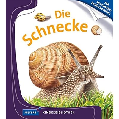 Die Schnecke: Meyers Kinderbibliothek