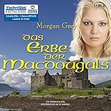Das Erbe der MacDougals - Jugendhörbuch ab 12 Jahren by