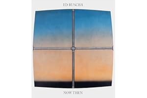 Ed Ruscha / Now Then: A Retrospective